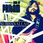Best Of Pritam - Subhanallah - Pritam Song Download